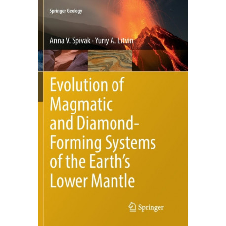 Evolution of Magmatic and Diamond-Forming Systems of the Earth's Lower Mantle