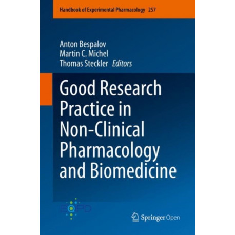 Good Research Practice in Non-Clinical Pharmacology and Biomedicine
