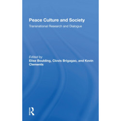 Peace Culture And Society: Transnational Research And Dialogue