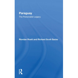 Paraguay: The Personalist Legacy