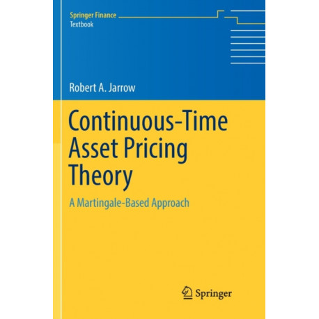Continuous-Time Asset Pricing Theory: A Martingale-Based Approach