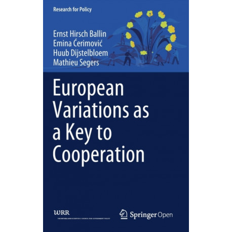 European Variations as a Key to Cooperation