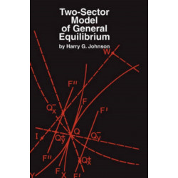 Two-Sector Model of General Equilibrium