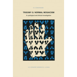 Trisomy G/Normal Mosaicism: A cytological and clinical investigation