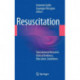 Resuscitation: Translational Research, Clinical Evidence, Education, Guidelines