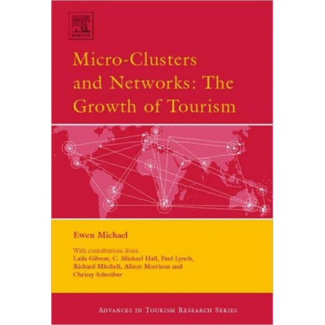 Micro-Clusters and Networks: The Growth of Tourism