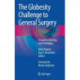 The Globesity Challenge to General Surgery: A Guide to Strategy and Techniques