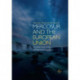 MERCOSUR and the European Union: Variation and Limits of Regional Integration