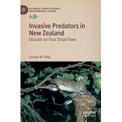 Invasive Predators in New Zealand: Disaster on Four Small Paws