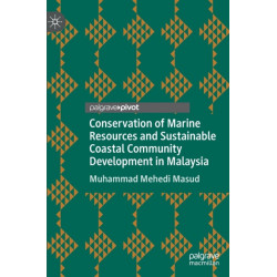 Conservation of Marine Resources and Sustainable Coastal Community Development in Malaysia