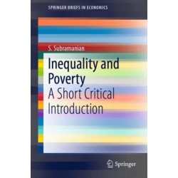 Inequality and Poverty: A Short Critical Introduction
