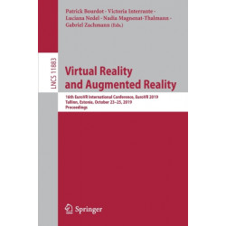 Virtual Reality and Augmented Reality: 16th EuroVR International Conference, EuroVR 2019, Tallinn, Estonia, October 23–25, 2019, Proceedings
