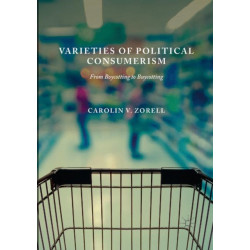 Varieties of Political Consumerism: From Boycotting to Buycotting