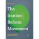 The Iranian Reform Movement: Civil and Constitutional Rights in Suspension