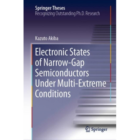 Electronic States of Narrow-Gap Semiconductors Under Multi-Extreme Conditions