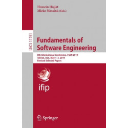 Fundamentals of Software Engineering: 8th International Conference, FSEN 2019, Tehran, Iran, May 1-3, 2019, Revised Selected Papers