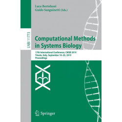 Computational Methods in Systems Biology: 17th International Conference, CMSB 2019, Trieste, Italy, September 18–20, 2019, Proceedings