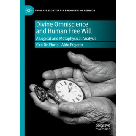 Divine Omniscience and Human Free Will: A Logical and Metaphysical Analysis