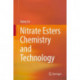 Nitrate Esters Chemistry and Technology
