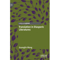 Translation in Diasporic Literatures