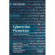 Cybercrime Prevention: Theory and Applications