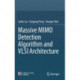 Massive MIMO Detection Algorithm and VLSI Architecture