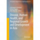 Disease, Human Health, and Regional Growth and Development in Asia
