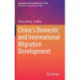China’s Domestic and International Migration Development