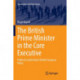The British Prime Minister in the Core Executive: Political Leadership in British European Policy