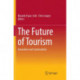 The Future of Tourism: Innovation and Sustainability