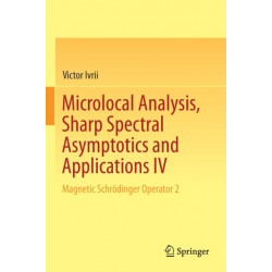 Microlocal Analysis, Sharp Spectral Asymptotics and Applications IV: Magnetic Schrodinger Operator 2