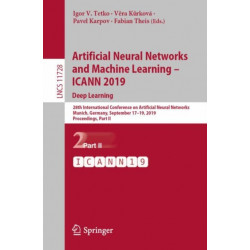 Artificial Neural Networks and Machine Learning – ICANN 2019: Deep Learning: 28th International Conference on Artificial Neural Networks, Munich, Germany, September 17–19, 2019, Proceedings, Part II