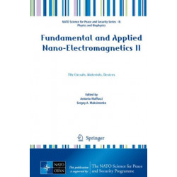 Fundamental and Applied Nano-Electromagnetics II: THz Circuits, Materials, Devices