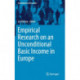 Empirical Research on an Unconditional Basic Income in Europe