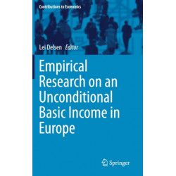 Empirical Research on an Unconditional Basic Income in Europe
