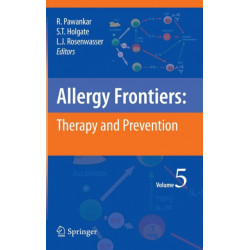 Allergy Frontiers:Therapy and Prevention