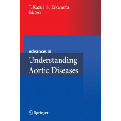 Advances in Understanding Aortic Diseases