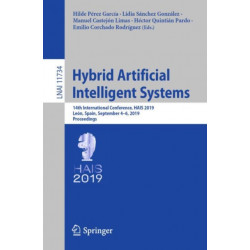 Hybrid Artificial Intelligent Systems: 14th International Conference, HAIS 2019, Leon, Spain, September 4–6, 2019, Proceedings