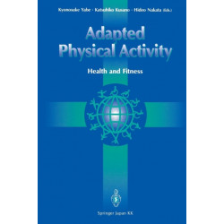 Adapted Physical Activity: Health and Fitness
