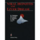 Viral Hepatitis and Liver Disease: Proceedings of the International Symposium on Viral Hepatitis and Liver Disease: Molecules Today, More Cures Tomorrow, Tokyo, May 10–14, 1993 (1993 ISVHLD)