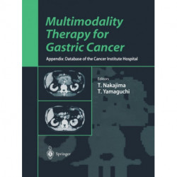 Multimodality Therapy for Gastric Cancer: Appendix: Database of the Cancer Institute Hospital