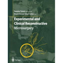 Experimental and Clinical Reconstructive Microsurgery