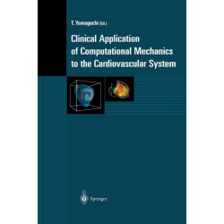 Clinical Application of Computational Mechanics to the Cardiovascular System