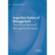 Imperfect Duties of Management: The Ethical Norm of Managerial Decisions