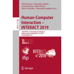 Human-Computer Interaction – INTERACT 2019: 17th IFIP TC 13 International Conference, Paphos, Cyprus, September 2–6, 2019, Proceedings, Part I