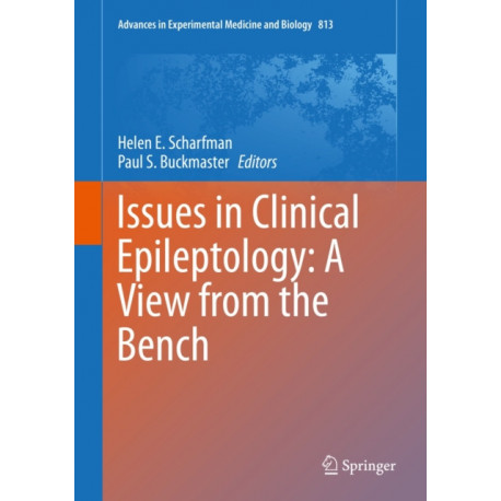 Issues in Clinical Epileptology: A View from the Bench