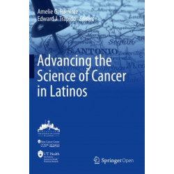 Advancing the Science of Cancer in Latinos