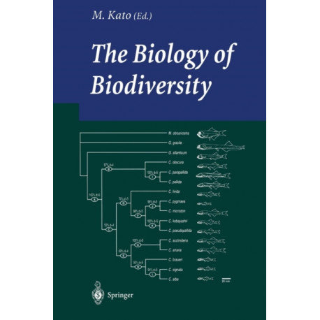 The Biology of Biodiversity