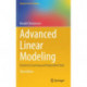 Advanced Linear Modeling: Statistical Learning and Dependent Data