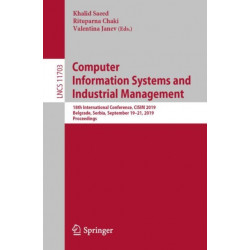 Computer Information Systems and Industrial Management: 18th International Conference, CISIM 2019, Belgrade, Serbia, September 19–21, 2019, Proceedings